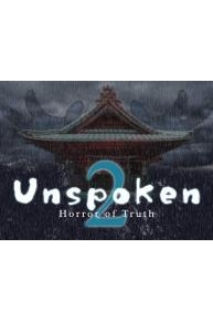 Unspoken 2: Horror of Truth