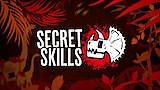 Secret Skills