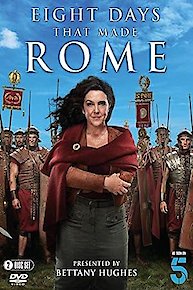 Eight Days That Made Rome