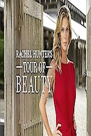 Rachel Hunter's Tour of Beauty