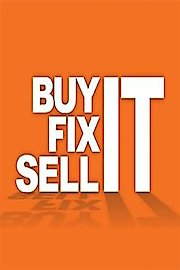 Buy It, Fix It, Sell It