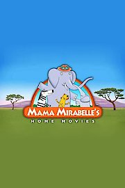 Mama Mirabelle's Home Movies