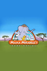 Mama Mirabelle's Home Movies