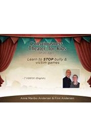 Consciousness Theater for Kids of all Ages