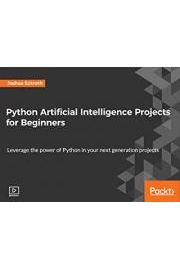 Python Artificial Intelligence Projects for Beginners
