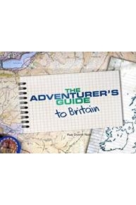 The Adventurer's Guide To Britain