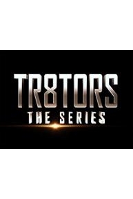 Tr8tors The Series