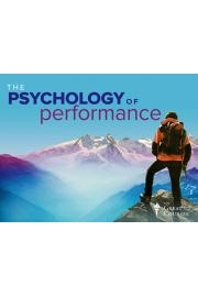 The Psychology of Performance: How to Be Your Best in Life