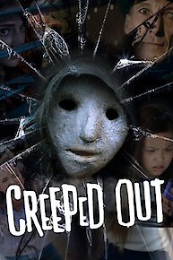 Creeped Out