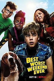 Best.Worst.Weekend.Ever