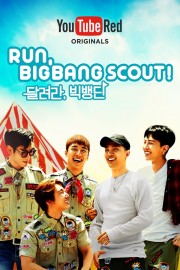 Run, BIGBANG Scout!