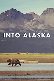 Into Alaska