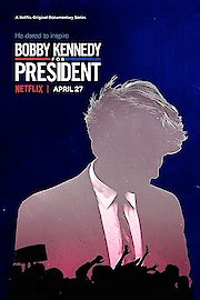 Bobby Kennedy: After JFK