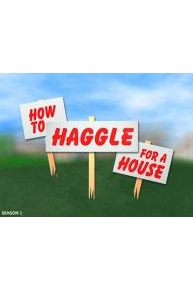 How to Haggle for a House