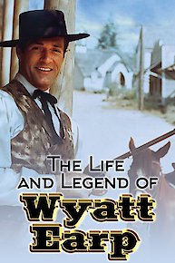 The Life and Legend of Wyatt Earp