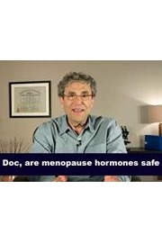 Doc, are menopause hormones safe