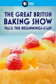 The Great British Baking Show: The Beginnings