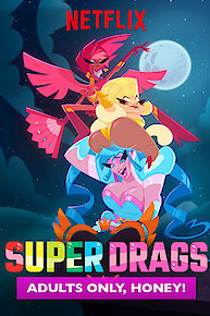 Super Drags
