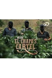 Inside El Chapo's Cartel