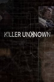 Killer Unknown