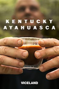 Kentucky Ayahuasca