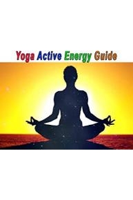 Yoga Active Energy Guide