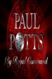 Paul Potts: By Royal Command