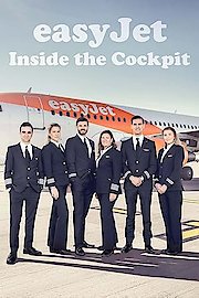 easyJet: Inside The Cockpit