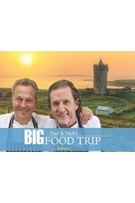 Paul & Nick's Big Food Trip