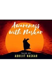 Awareness with Naskar - Talks by Abhijit Naskar