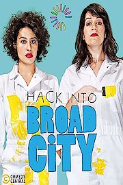 Hack Into Broad City