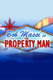 Bob Massi Is the Property Man