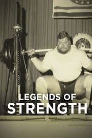Legends of Strength