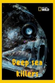 Deep Sea Killers