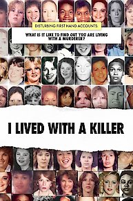 I Lived With a Killer