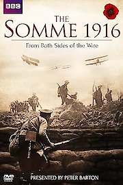 The Somme 1916: From Both Sides of the Wire