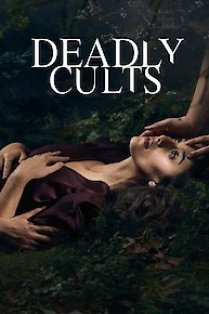 Deadly Cults