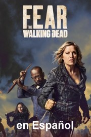 Fear the Walking Dead en Espanol