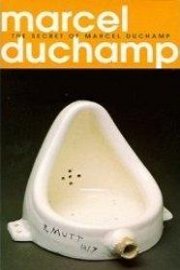 The Secret of Marcel Duchamp