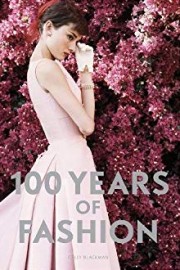 100 Years of Fashion
