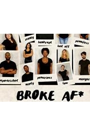 Broke AF