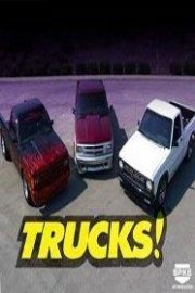 Trucks!