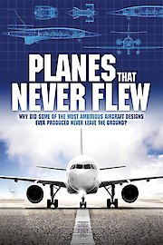 Planes That Never Flew