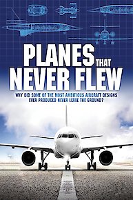 Planes That Never Flew
