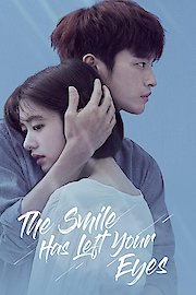 The Smile Has Left Your Eyes