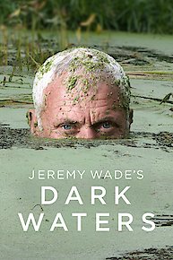 Jeremy Wade's Dark Waters