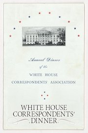 White House Correspondents' Dinner