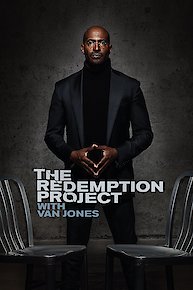 The Redemption Project With Van Jones