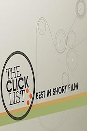 The Click List: Best in Short Film