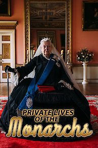 Private Lives of the Monarchs